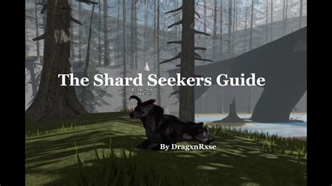 shard seekers|The Shard Guide .